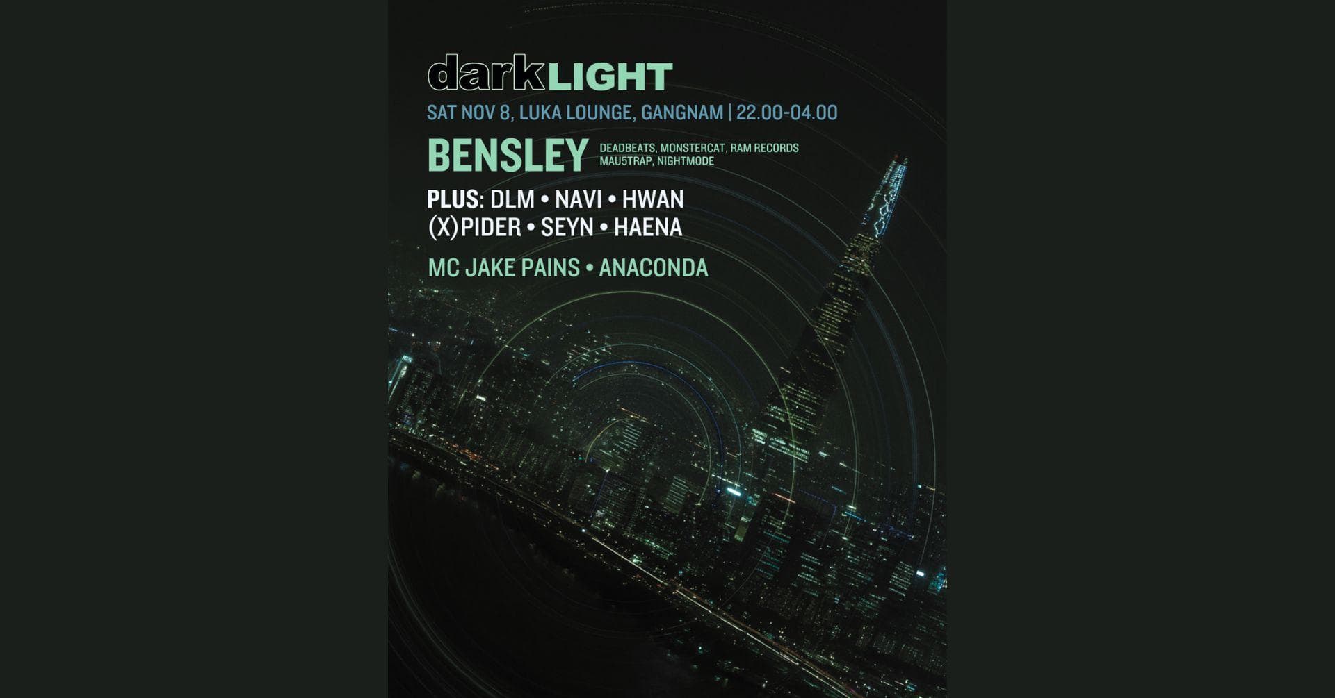 Darklight : Bensley Live in Seoul