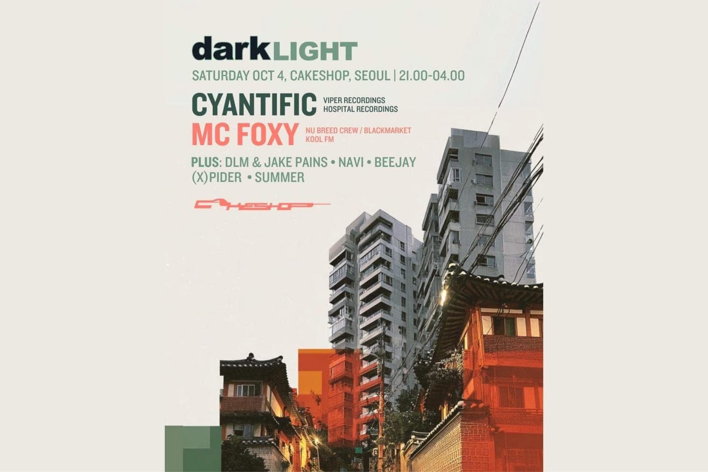 Darklight : Cyantific & MC Foxy Live in Seoul